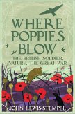 Where Poppies Blow (eBook, ePUB)