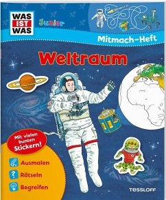 WAS IST WAS Junior Mitmach-Heft Weltraum - Stauber, Sabine