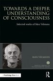 Towards a Deeper Understanding of Consciousness (eBook, ePUB)