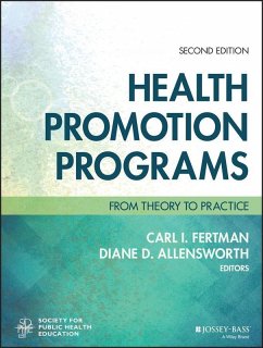 Health Promotion Programs (eBook, PDF) - Fertman, Carl I.; Allensworth, Diane D.; Society for Public Health Education (SOPHE)