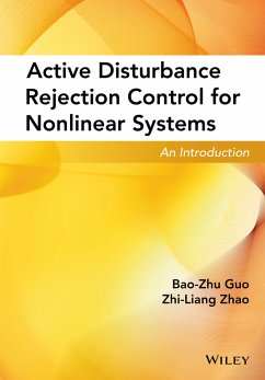 Active Disturbance Rejection Control for Nonlinear Systems (eBook, PDF) - Guo, Bao-Zhu; Zhao, Zhi-Liang