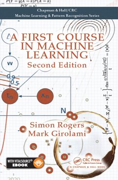 A First Course in Machine Learning (eBook, ePUB) - Rogers, Simon; Girolami, Mark