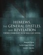 Hebrews, the General Epistles, and... - Bild 1