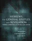 Hebrews, the General Epistles, and Revelation (eBook, ePUB)