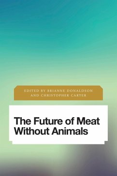 Cover The Future of Meat Without Animals (eBook, ePUB)