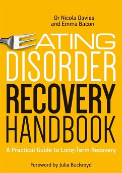 Eating Disorder Recovery Handbook (eBook, ePUB) - Davies, Nicola; Bacon, Emma