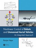 Nonlinear Control of Robots and Unmanned Aerial Vehicles (eBook, ePUB)