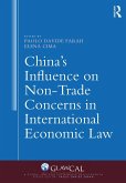 China's Influence on Non-Trade Concerns in International Economic Law (eBook, ePUB)