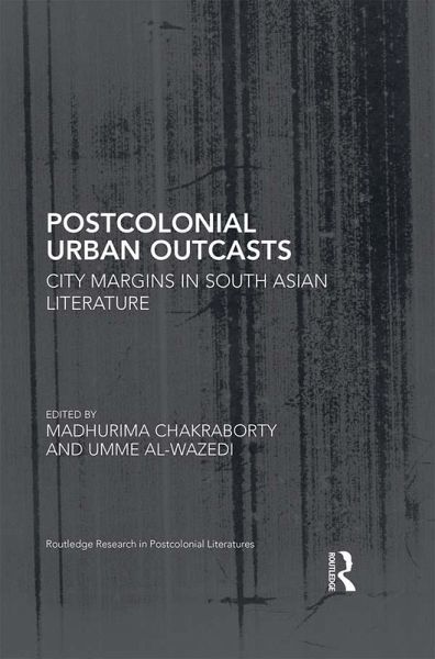Postcolonial Urban Outcasts (eBook, ePUB) Postcolonial Urban Outcasts (eBook, ePUB)