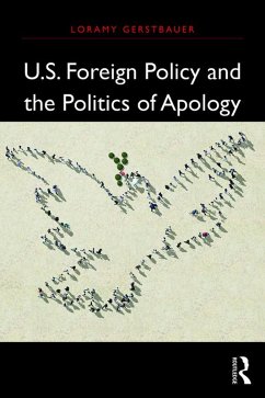 Cover U.S. Foreign Policy and the Politics of Apology (eBook, ePUB)