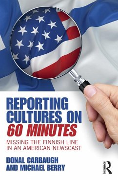Reporting Cultures on 60 Minutes (eBook, ePUB) - Carbaugh, Donal; Berry, Michael