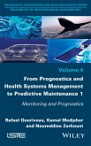 From Prognostics and Health Systems Management to Predictive Maintenance 1 (eBook, ePUB)