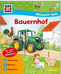 WAS IST WAS Junior Mitmach-Heft Bauernhof - Schuck, Sabine; Wenzel, Ida