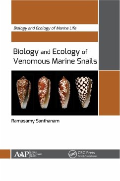 Biology and Ecology of Venomous Marine Snails (eBook, ePUB) - Santhanam, Ramasamy