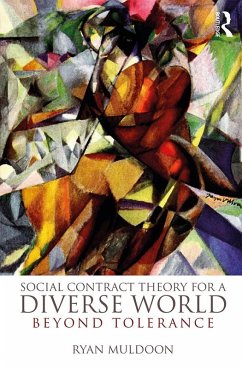 Social Contract Theory for a Diverse World (eBook, PDF) - Muldoon, Ryan