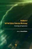Handbook of Full-Field Optical Coherence Microscopy (eBook, ePUB)