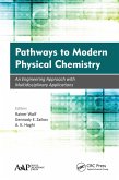 Pathways to Modern Physical Chemistry (eBook, ePUB)