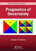 Pragmatics of Uncertainty (eBook, ePUB) Pragmatics of Uncertainty (eBook, ePUB)