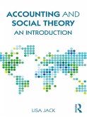 Accounting and Social Theory (eBook, ePUB)