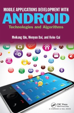 Mobile Applications Development with Android (eBook, PDF) - Qiu, Meikang; Dai, Wenyun; Gai, Keke