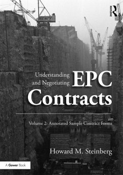 Understanding and Negotiating EPC Contracts, Volume 2 (eBook, PDF) - Steinberg, Howard M.