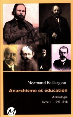 Cover Anarchisme et education Anthologie 01 : 1793-1918 (eBook, PDF)