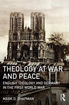 Theology at War and Peace (eBook, PDF) - Chapman, Mark D.