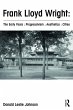 Frank Lloyd Wright : The Early Years :... - Bild 1