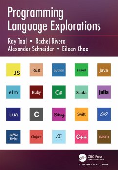 Programming Language Explorations (eBook, PDF) - Toal, Ray; Rivera, Rachel; Schneider, Alexander; Choe, Eileen