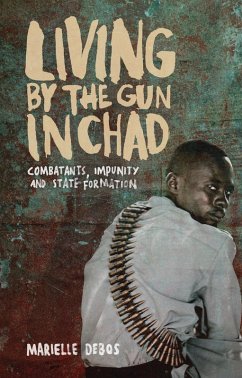 Living by the Gun in Chad (eBook, ePUB) - Debos, Marielle