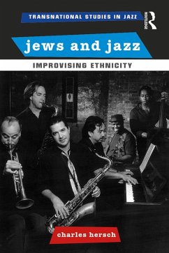 Jews and Jazz (eBook, ePUB) - Hersch, Charles B