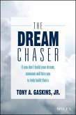 The Dream Chaser (eBook, ePUB)