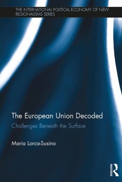 The European Union Decoded (eBook, PDF) - Lorca-Susino, Maria