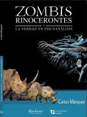 Zombis, rinocerontes y la verdad en el psicoanálisis (eBook, PDF)