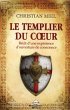 Le templier du coeur : Recit d'une... - Bild 1