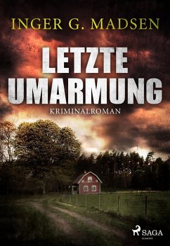 Letzte Umarmung - Roland Benito-Krimi 3 (eBook, ePUB) - Gammelgaard Madsen, Inger