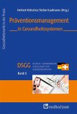 Präventionsmanagement in Gesundheitssystemen (eBook, ePUB)