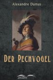 Der Pechvogel (eBook, ePUB) Der Pechvogel (eBook, ePUB)