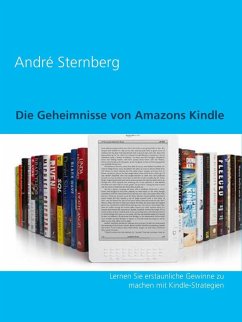 Die Geheimnisse von Amazons Kindle (eBook, ePUB)
