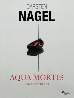 Aqua Mortis (eBook, ePUB) - Nagel, Carsten