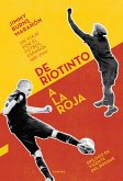 De Riotinto a la Roja (eBook, ePUB)