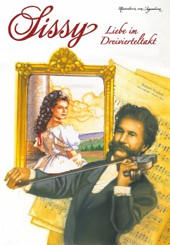 Sissy Band 14 - Liebe im Dreivierteltakt (eBook, ePUB) - von Ingenheim, Marieluise