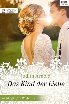 Das Kind der Liebe (eBook, ePUB) - Arnold, Judith