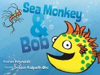 Sea Monkey & Bob (eBook, ePUB)