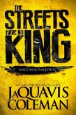 The Streets Have No King (eBook, ePUB)