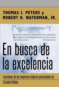 En busca de la excelencia (eBook, ePUB) - Peters, Thomas J.; Waterman, Robert H.