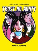 Trust No Aunty (eBook, ePUB)