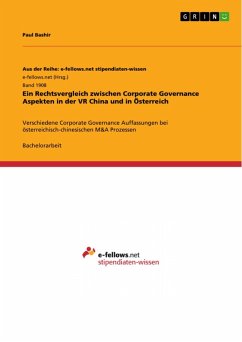Ein Rechtsvergleich zwischen Corporate Governance Aspekten in der VR China und in Österreich (eBook, ePUB) - Bashir, Paul