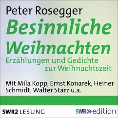Besinnliche Weihnachten (MP3-Download) - Rosegger, Peter