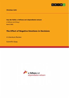 The Effect of Negative Emotions in Decisions (eBook, ePUB) - Acht, Christian